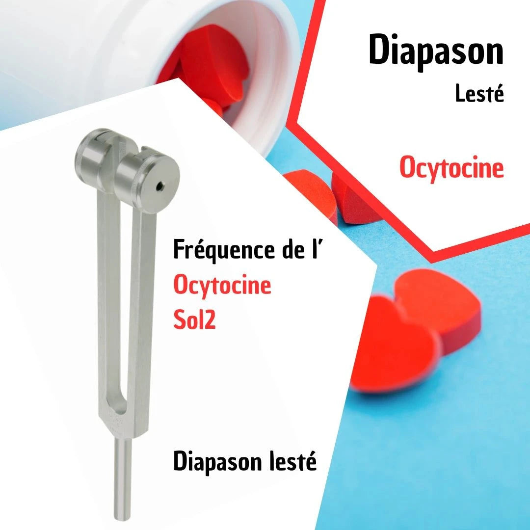 Diapason Neurotransmetteur - Ocytocine