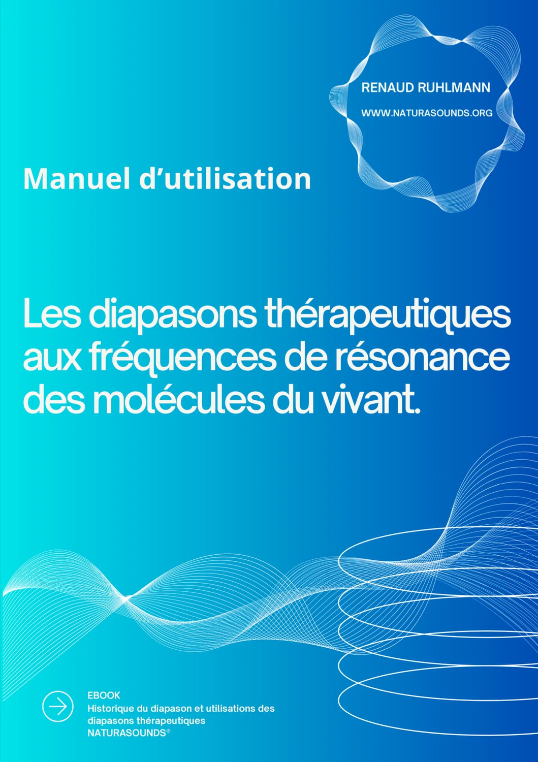 * Manuel d'utilisation pour Diapasons Thérapeutiques